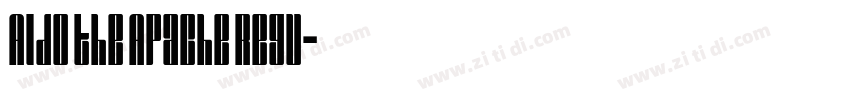 Aldo the Apache Regu字体转换